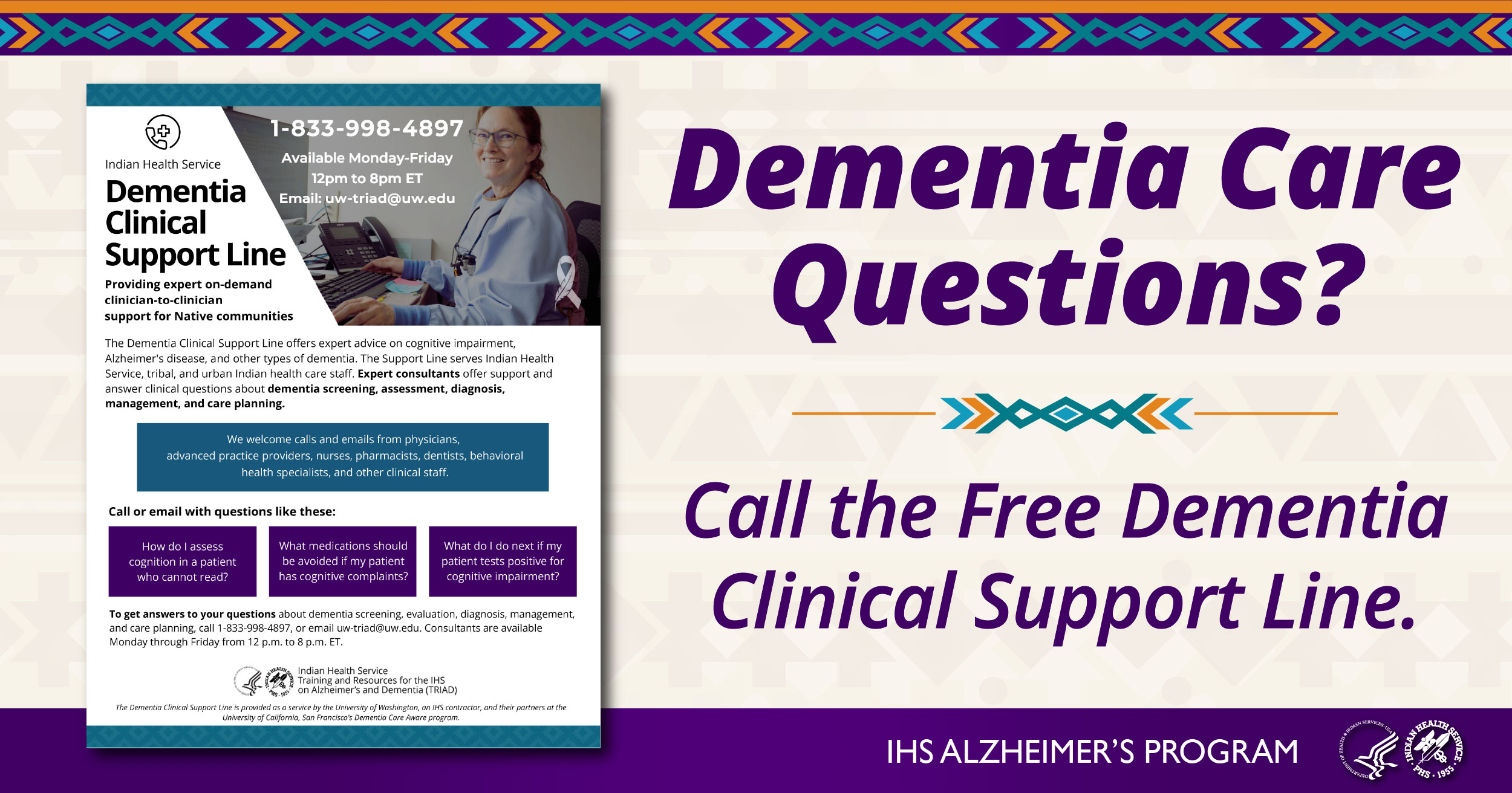 Dementia Care Questions? Call the Free Dementia Care Support Line.